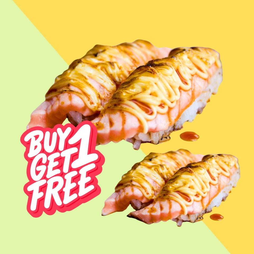Two pairs of salmon nigiri sushi with sauce, and a 'Buy 1 Get 1 Free' graphic.